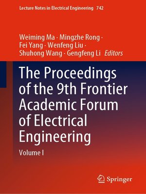 cover image of The Proceedings of the 9th Frontier Academic Forum of Electrical Engineering